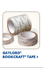 Sue suggests Gaylord® Bookcraft® Tape.